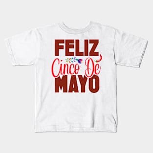 Feliz Cinco De Mayo, Fiesta de cinco de mayo design, Funny Cinco de Mayo, Cinco de Mayo Party, Cinco de Mayo Gifts, Cinco de Mayo Gift, Kids T-Shirt